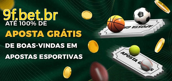 9f.bet.brbet Ate 100% de Aposta Gratis